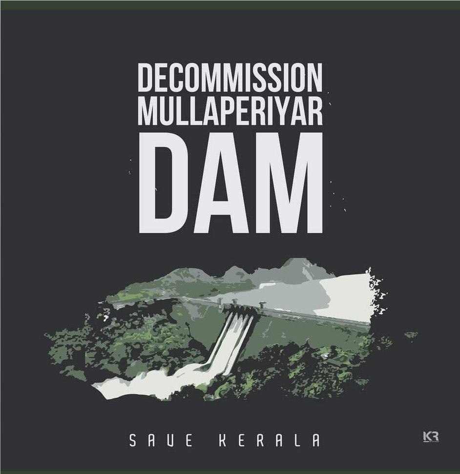 UrsVamsiShekar's tweet photo. #Kerala is faceing a major Problem " Mullaperiyar Dam "

Lets Join and protest for their lives 🙏

#DecommissionMullaperiyarDam
#savekerala #SaveKeralaBrigade https://t.co/aiqd04qXqX