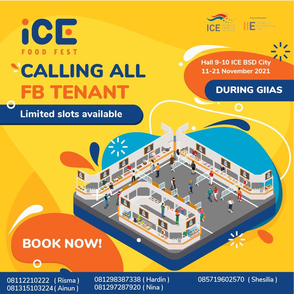 Calling all F&amp;B Tenant at ICE FOOD FEST during GIIAS 2021!
#eventtangerang #callingalltenant #foodfestival2021 #infobazaarjkt #icefoodfest #eventbsd #eventjakarta #komunitasbsd