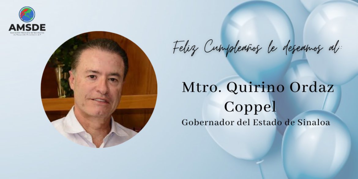 Las y los Secretarios integrantes de la AMSDE le deseamos un muy feliz cumpleaños al Gobernador <a href="/QuirinoOC/">Quirino Ordaz Coppel.</a> de <a href="/sinaloagobmx/">Gobierno del Estado de Sinaloa</a>.  #Sinaloa 
¡Muchas Felicidades Gobernador!