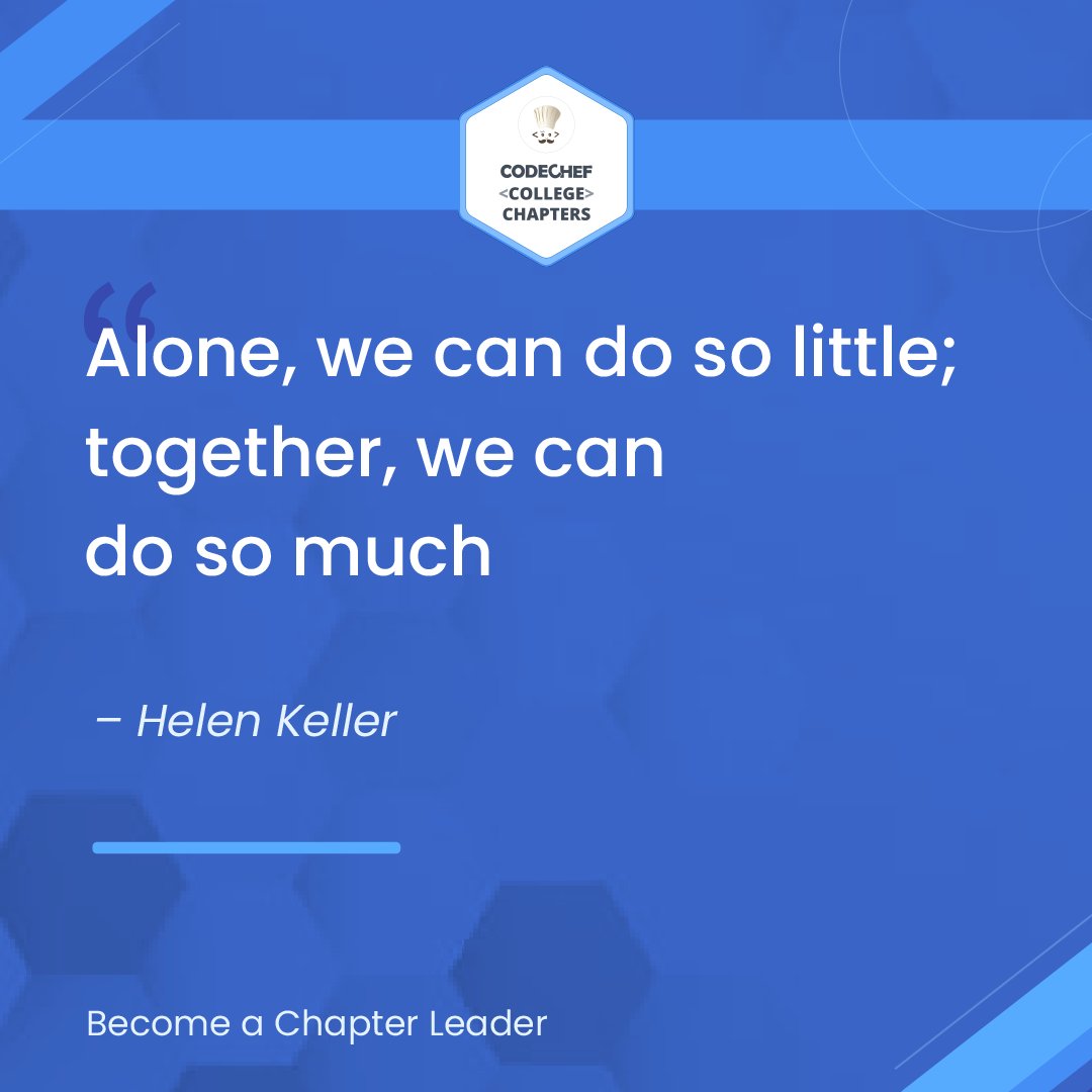 codechef's tweet image. When we stand together, we have so much potential to grow and achieve great things as a community. With #CodeChefCollegeChapters, create & lead a community of programmers, grow with them, polish your leadership skills, etc. Apply Here: bit.ly/CodeChef-Initi….
#codechefchapter