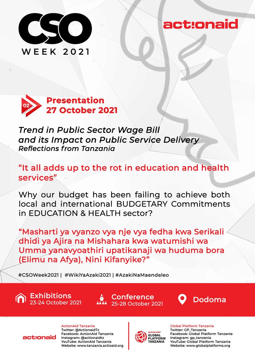 GP_Tanzania's tweet photo. DAY 2

Wednesday 27th Oct 2021- Trend in Public Sector Wage Bill from 3:00pm-5:00pm at Royal Village Hotel, Kitange Hall.

Trends in the public sector wage bill and their implications on public service delivery.

Speaker: Dr. Balozi Morwa, Tax Advisor AATZ 

#CSOWeek2021 https://t.co/LU7GQaONuY