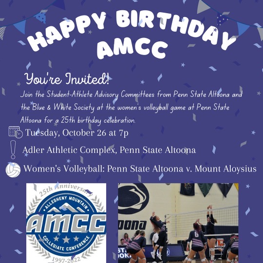 PSAltoonaLions's tweet photo. This Tuesday, October 26 at 7:00 p.m., Penn State Altoona's Student-Athlete Advisory Committee and Blue &amp; White Society will be holding a birthday celebration for the Allegheny Mountain Collegiate Conference, as part of the AMCC's 25th anniversary festivities this year. https://t.co/h6SCA5kQ5o