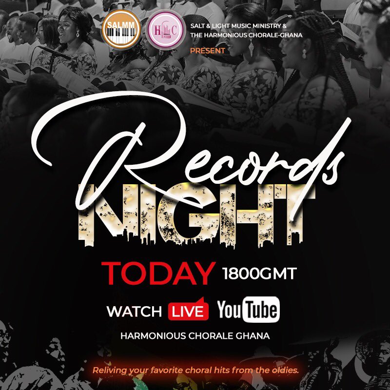 HC_Ghana's tweet photo. Join us celebrate. Records Night is Today. 18:00 GMT via https://t.co/IvpMbB6D2c
#RecordsNight #SALMM #RoadToFifteen #fifteentofifteen #Vintage #HarmoniousChorale https://t.co/Kh0q5kXucv