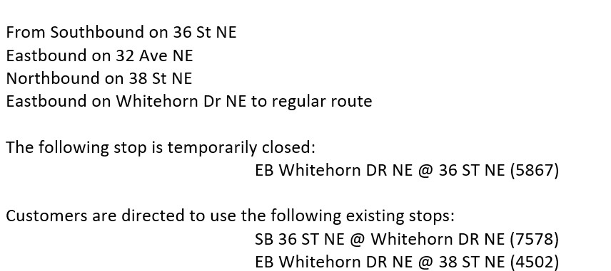 calgarytransit's tweet photo. #CTRiders DETOUR #Route57 Sunday, Oct 24 until 10 PM Eastbound Whitehorn Dr NE is closed from 36 St to 38 St NE due to construction work. Stop# 5867 (EB Whitehorn DR NE @ 36 ST NE) is temporarily closed. https://t.co/T384ABesuw