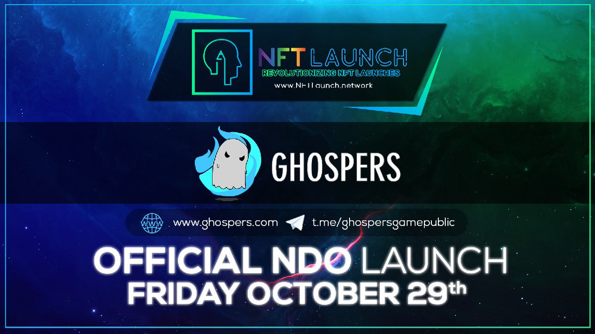 NFT_LAUNCH's tweet photo. #NFTLaunch + #Ghospers Announcement

📢 Ghospers' NDO will now be taking place on October 29th! We heard our community, and want to ensure everyone is prepared.

🔥10,000 NFT Characters of which 9,800 will be sold exclusively on #NFTLaunch

Full Details: 
https://t.co/kFfqG1o9d0 https://t.co/IOyG1Tg5Cb