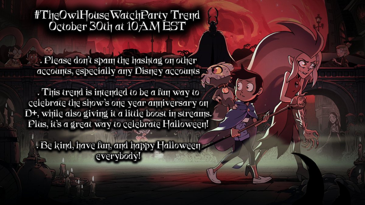 HeyRebeccaRose's tweet photo. We're doing a #TheOwlHouse watch party/trend on Oct 30th starting at 10AM EST to celebrate the show's one year anniversary on Disney+! We're streaming all of the show on D+ and you can live tweet during the event with #TheOwlHouseWatchParty! https://t.co/1pBt6uIi5Z