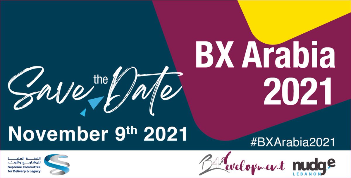 BX Arabia 2021 is on 9 November! Join our live broadcast on Twitter (@roadto2022news) and YouTube to enjoy the behavioural sciences-themed conference. Register to get the latest updates here: nudgelebanon.org #BXArabia2021 @roadto2022news @B4development @NudgeLebanon