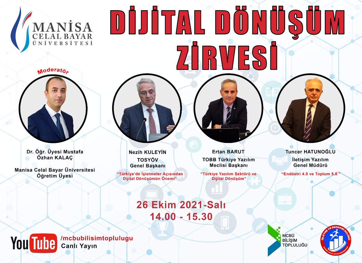 TOBB Türkiye Yazılım Meclisi (@tobbyazilim) on Twitter photo TOBB Yazılım Meclis Başkanımız <a href="/ErtanBARUT/">Ertan BARUT</a> DİJİTAL DÖNÜŞÜM ZİRVESİ 'nde konuşmacı olarak yer alıyor.
26.10.2021 Salı 14:00-15:30
#CanlıYayın: youtube.com/c/mcbubilisimt…
<a href="/mozhankalac/">Mustafa Özhan Kalaç🇹🇷</a> <a href="/NezihKuleyin/">Nezih Kuleyin</a> Tuncer Hatunoglu
#DijitalDönüşüm #YAZILIM #Endüstri4.0 #Toplum5.0 TOBB Yazılım Meclis Başkanımız <a href="/ErtanBARUT/">Ertan BARUT</a> DİJİTAL DÖNÜŞÜM ZİRVESİ 'nde konuşmacı olarak yer alıyor.
26.10.2021 Salı 14:00-15:30
#CanlıYayın: youtube.com/c/mcbubilisimt…
<a href="/mozhankalac/">Mustafa Özhan Kalaç🇹🇷</a> <a href="/NezihKuleyin/">Nezih Kuleyin</a> Tuncer Hatunoglu
#DijitalDönüşüm #YAZILIM #Endüstri4.0 #Toplum5.0