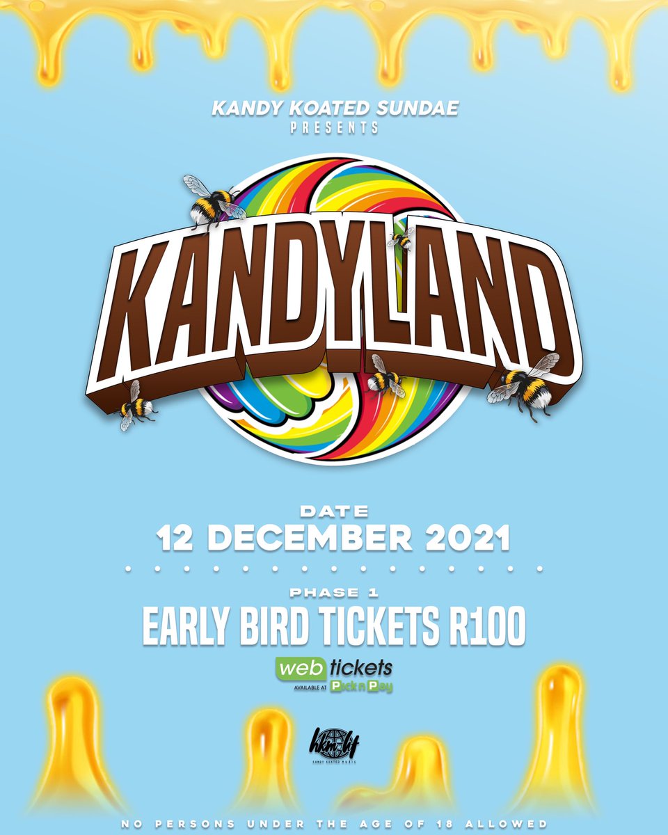 KandyKoated_ZA's tweet photo. KANDY KOATED SUNDAE ™️ PRESENTS KANDY LAND 🏖🍦🍭

DATE: 12 DECEMBER SUNDAY 2021

TIME: 12PM - 10PM 

TICKETS ARE AVAILABLE FROM WEBTICKETS AND PICK N PAY ‼️

https://t.co/bJAZSF1Ql1

NO PERSON UNDER THE AGE OF 18 ALLOWED

SEE YOU THERE 🕺🏽💃🏽🎶

#KandyLand2021 https://t.co/J23YSRcmRT