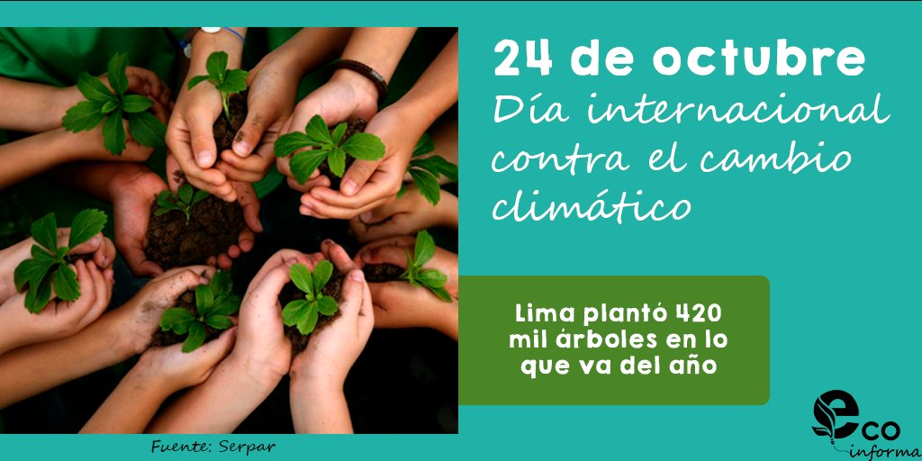 EcoinformaP's tweet photo. 🚨EcoAlerta 
24 de octubre:
 ¡Día Internacional contra el Cambio Climático!  Por eso, Servicio de Parques de Lima - Serpar inició el programa "Árboles para Lima" en 41 distritos de la capital Con la finalidad de reducir la contaminación ambiental urbana.

#cuidemoselplaneta https://t.co/ZjYwbN4sLj
