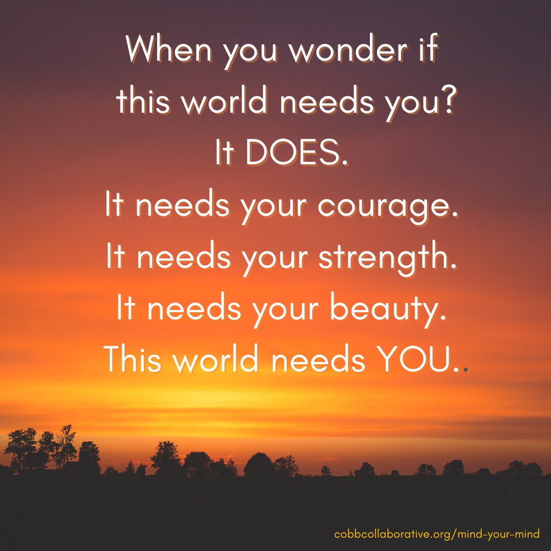 CobbCollaborate's tweet image. YOU have a purpose in this world.
YOUR life has meaning.
YOU matter. 
And you are not alone. 

If your mind is lying to  you, please don't let it convince you that you are not worthy. Help is available: bit.ly/3jvWkpy

#SuicidePrevention #MindYourMind #CobbCollaborative