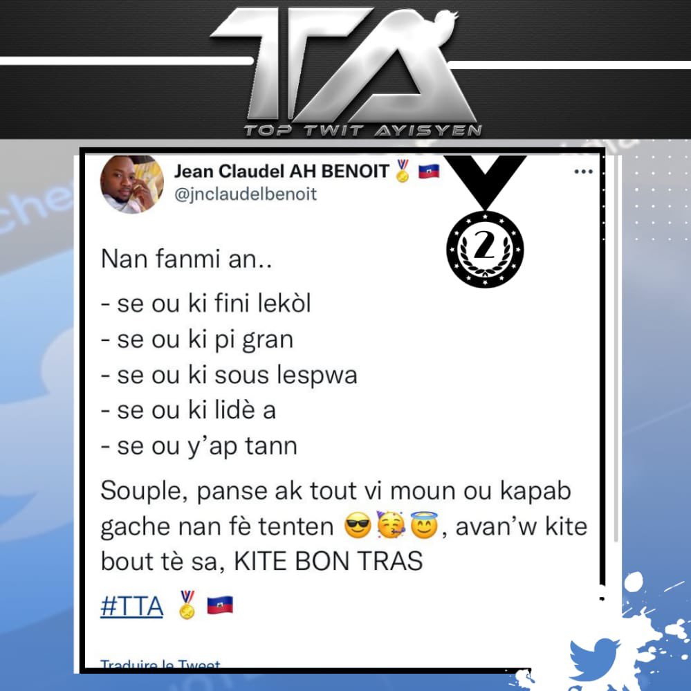 intellectvotre's tweet photo. Ekip #intellectuellement #Vôtre la ankouraje vivman,inisyativ louwab sila,ki motive de jou an jou,plis moun ekri bagay ki pozitif olye bagay ki denigran,kote ke jodi a se @LaJamis @jnclaudelbenoit ak @JnBlandine ki sòti kòm gayan,nou pwofite swete ekip @top_twit_ht an siksè.🥇🇭🇹! https://t.co/kNnwicMOfu