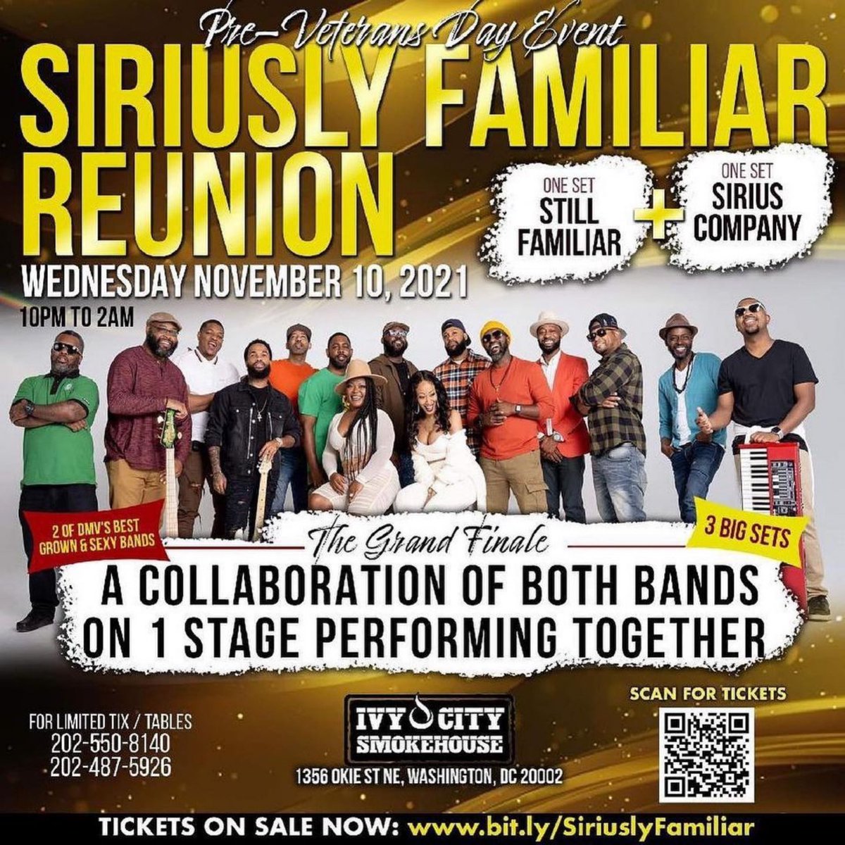 💥SIRIUSLY FAMILIAR REUNION💥

WED NOV 10TH
<a href="/ICSHDC/">Ivy City Smokehouse</a> 
1356 OKIE ST NE/WDC 
10PM - 2AM 

LIVE: <a href="/StillFamiliar/">Still Familiar</a> &amp; <a href="/siriuscompanydc/">Sirius Company</a> 

1 SET BY STILL FAMILIAR
1 SET BY SIRIUS COMPANY
💥GRAND FINALE A COLLABORATION BY BOTH BANDS 

FOR 🎟/VIP SECTIONS  ☎️<a href="/Kirky30981965/">M2G KIRKY</a> 202-550-8140