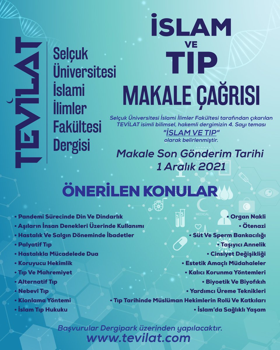 tevilat's tweet photo. Bu vesile ile dördüncü sayımızın konusunun "İslam ve Tıp" olduğunu belirtiyor, sizlerin kıymetli çalışmalarının dergimize değer katacağını bir kez daha hatırlatıyoruz.
Detaylı bilgi linkte yer almakta. 
https://t.co/lrWXN5XddR https://t.co/7bmnmhgPcL