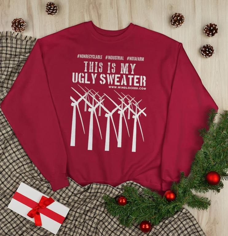 WINDLOCKEDLLC's tweet image. support #windlocked Get your ugly sweater here:) we stopped the wind scrapers from placing their foreign assets on our farmland. No Wind. No Land. No Windscrapers.#blownaway #uglysweater #IndustrialZONE  #notaFARM