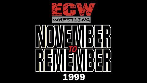 ECW November to Remember 1999