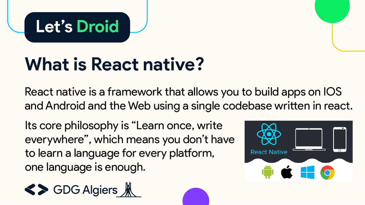 GDG_Algiers's tweet photo. Let's droid is back this week with its third topic: "React Native"!
It's a framework that believes one language is enough to build applications on IOS, Android, even the webπ. With good ability at using native components of mobile devices
#gdg_algiers #wtm_algiers #lets_droid https://t.co/xjb4KzjopO