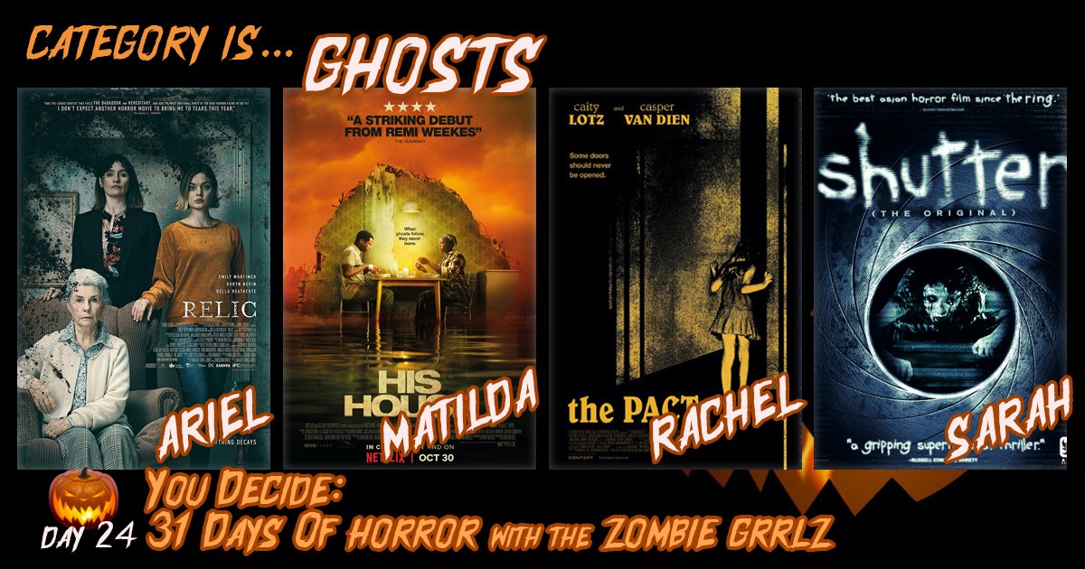 zgpodcasts's tweet photo. Day 24 #Ghosts - Ariel's pick #RelicMovie will haunt your heart; Matilda's selection #HisHouse is all about the ghosts of the past; Rachel chose the spooky, underseen gem #ThePact & Sarah selected the original #Shutter. #31daysofhorror #spookyseason #octoberwatchlist https://t.co/wzrkswzc4r
