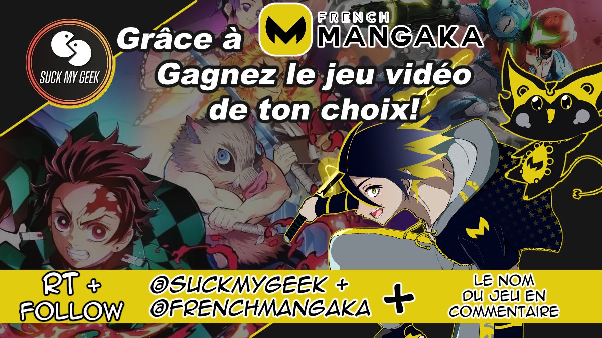 SuckMyGeek's tweet photo. ⭕Hello! Le petit #concours du mois avec nos amis de @FrenchMangaka !! Pour participer :

✔ Liker la publication
✔ Retweeter la publication 🔄
✔ Follow @FrenchMangaka / @SuckMyGeek 
✔ Taper le nom du jeu vidéo de votre choix en commentaire !!

🍀T.A.S : 04/11/2021 https://t.co/yH2CO6uSCk