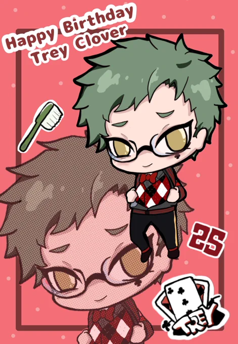 トレイ先輩おめでとうございます!!

※二枚目はぬいリドルくんもお祝い
#トレイ・クローバー誕生祭2021 
#twstファンアート 