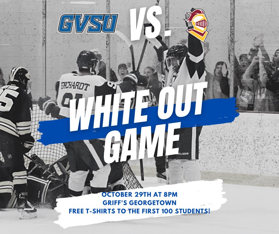GV_Hockey's tweet photo. 🚨WHITE OUT GAME ALERT 🚨 
First 100 GVSU students in attendance receive a free pocket t-shirt sponsored by @EnclaveNow

10/29:
HOME-D1 vs. @CalvinHockey 8 p.m. @GriffsGTown 

HOME GAMES: All GVSU students free. Tickets must be purchased through the Link in Bio! 

#AnchorUp ⚓️⬆️ https://t.co/uEMBvyJRkZ