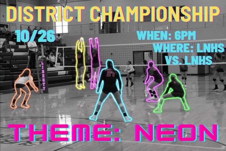 VOLLEYBALL DISTRICT CHAMPIONSHIP THIS TUESDAY @ LNHS vs. LNHS 6:00 PM‼️THEME: NEON, SHOW OUT JAYS🥳