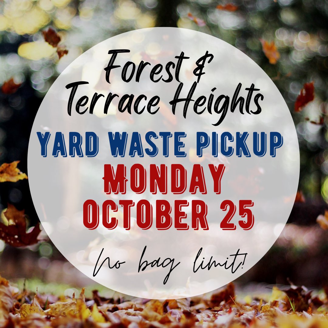 Forest &amp; Terrace Heights—making use of the lovely weather today? Your last fall waste collection day is tomorrow, October 25! Set out your yard waste in paper or clear plastic bags before 7 AM tomorrow. There’s no bag limit! For more information, visit edmonton.ca/waste.