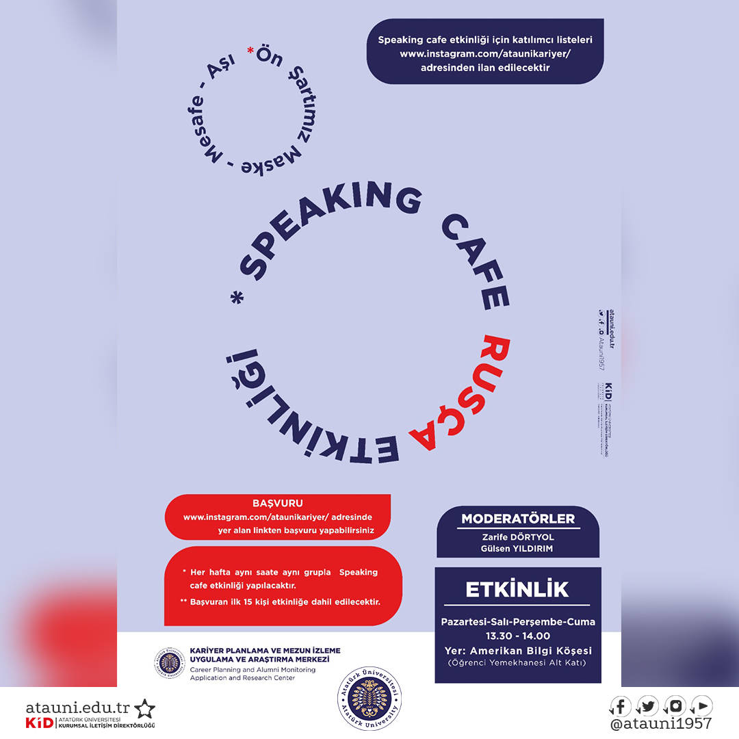atauni1957's tweet photo. 📢'Speaking Cafe Rusça Etkinliği'✨

🗓️Pazartesi-Salı-Perşembe-Cuma
🕘13.30-14.00
📌Yer: Amerikan Bilgi Köşesi (Öğrenci Yemekhanesi Alt Katı)

#AtatürkÜniversitesi #SpeakingCafe #Rusça @ataunikariyer https://t.co/fmLwiY3txr