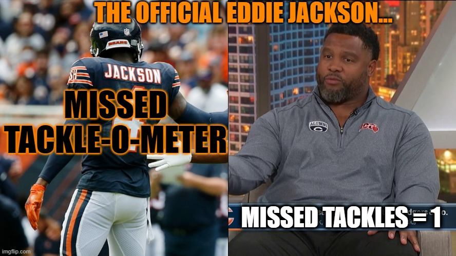 MGoose37's tweet photo. I'm making this official. If people want to steal and use it cool. Just give a little credit to the person you steal it from which is me! 

#4MissedTackleOMeter #DaBears #BriggsOwnsJackson https://t.co/LeAOmrgOUQ