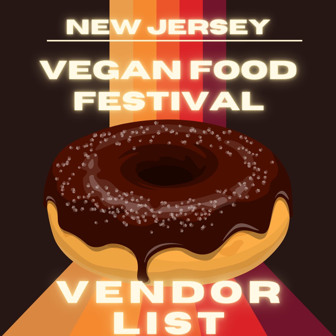 November New Jersey Vegan Food Fest - updated vendor list deliciousness inside! - mailchi.mp/theveganlocal.…
