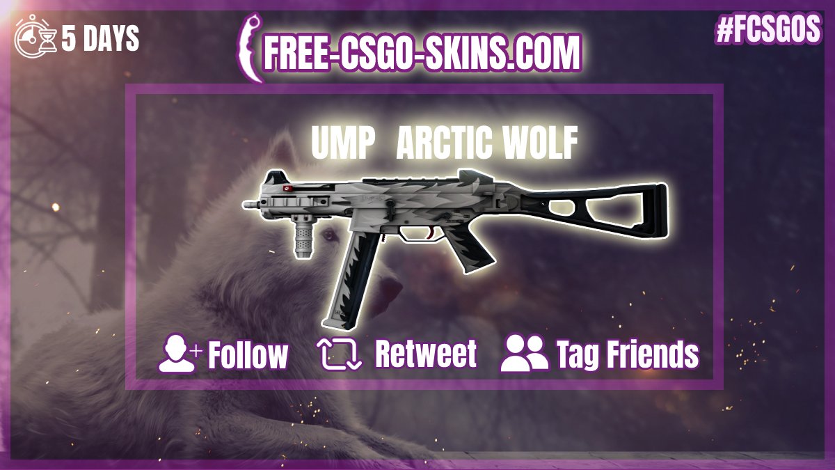 fcsgos's tweet photo. #CSGO #CSGOGiveaway #Giveaways #freecsgoskins 

#FCSGOS #FREE UMP Arctic Wolf Giveaway 🤑

▶️To enter :

✅Explore our FREE codes https://t.co/LOWikwyhoL
✅Follow @fcsgos
✅Like + Retweet 
✅Tag 2 friends

🎟️BONUS : Redeem any code https://t.co/LOWikwyhoL

⌛️Winner in 5 days. https://t.co/eJv3FQYoBC