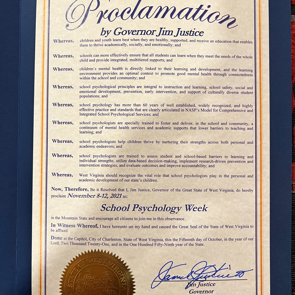 WV Governor, Jim Justice signed a proclamation recognizing Nov 8th-12th as School Psychology Week!