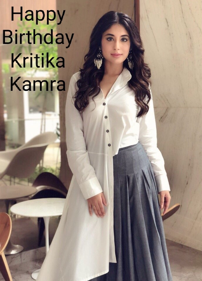Happy Birthday To You Kritika Kamra Ji . 