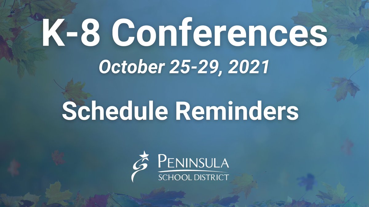 psd401's tweet photo. Please remember that this week, October 25-29, is conference week for students in grades K-8. 

K-8 students will be released early every day, and there will be no late start for all K-12 grades on Wednesday, October 27.

Full Details:
🔗 » https://t.co/2vDRgMnPUK https://t.co/3JerZdrZjj