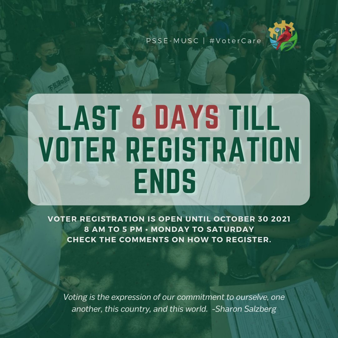 PSSE_MUSC's tweet photo. 📢 𝐋𝐀𝐒𝐓 𝟔 𝐃𝐀𝐘𝐒 𝐓𝐈𝐋𝐋 𝐕𝐎𝐓𝐄𝐑 𝐑𝐄𝐆𝐈𝐒𝐓𝐑𝐀𝐓𝐈𝐎𝐍 𝐄𝐍𝐃𝐒!
Voter registration will end on October 30, 2021.
📌 Remember that it is open from Monday to Saturday. From 8 am to 5 pm.
#PSSEMUSC
#VoterCare
#VoterRegistration
#Last6Days https://t.co/xRcj615CUe