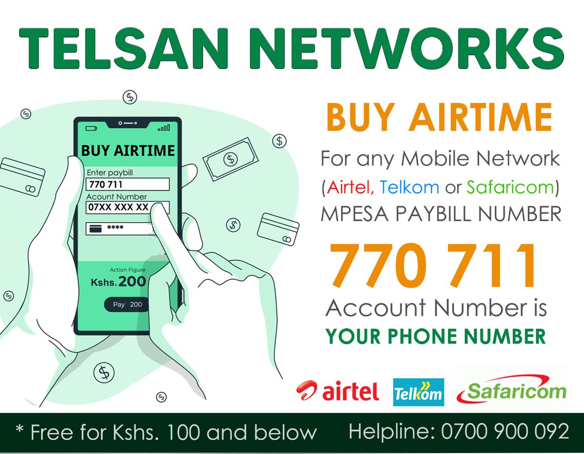 TelsanNetworks's tweet photo. Toup Up airtime conveniently with mpesa paybill number 770 711

 #LetsGetYouPaid https://t.co/i3ID1S6BYC