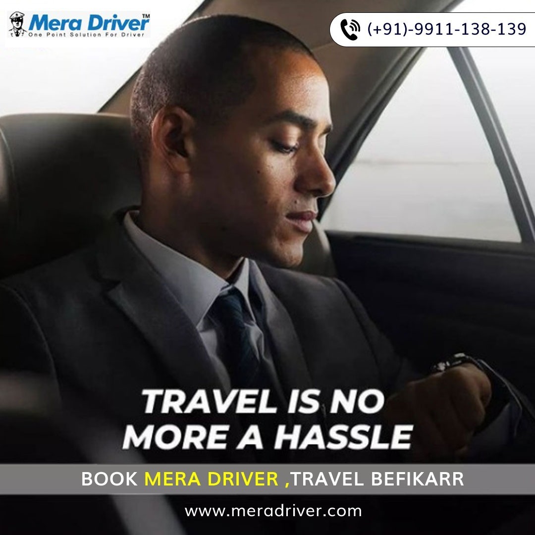 Our aim is to make the drive better by keeping in mind the safety of our clients🔥🔥

😍Hire a driver with us &amp; let your journey remain relaxing &amp; beautiful😍

Book a reliable driver today for any destination.🚗🚗

Call on 📲 +91-9911138139 
Visit us: 🌐 meradriver.com
