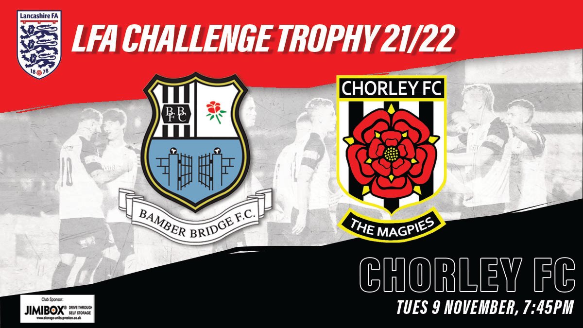 BamberBridgeFC's tweet image. 🏆 LFA TROPHY - DATE CONFIRMED 🏆

It has been confirmed we will welcome @chorleyfc to Irongate on Tuesday 9 November (7:45 pm) in the @LancashireFA Challenge Trophy #UpTheBrig