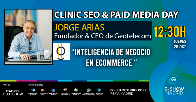 GEOTELECOM │ #eShow
El próximo Jueves tenéis una cita en el 
<a href="/eshowesp/">eShow</a>  #Madrid donde estarán las mejores empresas del #eCommerce y Marketing Digital⭐
😎Nuestro fundador y CEO 
<a href="/JorgeGeotelecom/">Jorge Arias</a> estará en IFEMA en la conferencia Clinic SEO &amp; Paid Media

✅eshow.es/registro