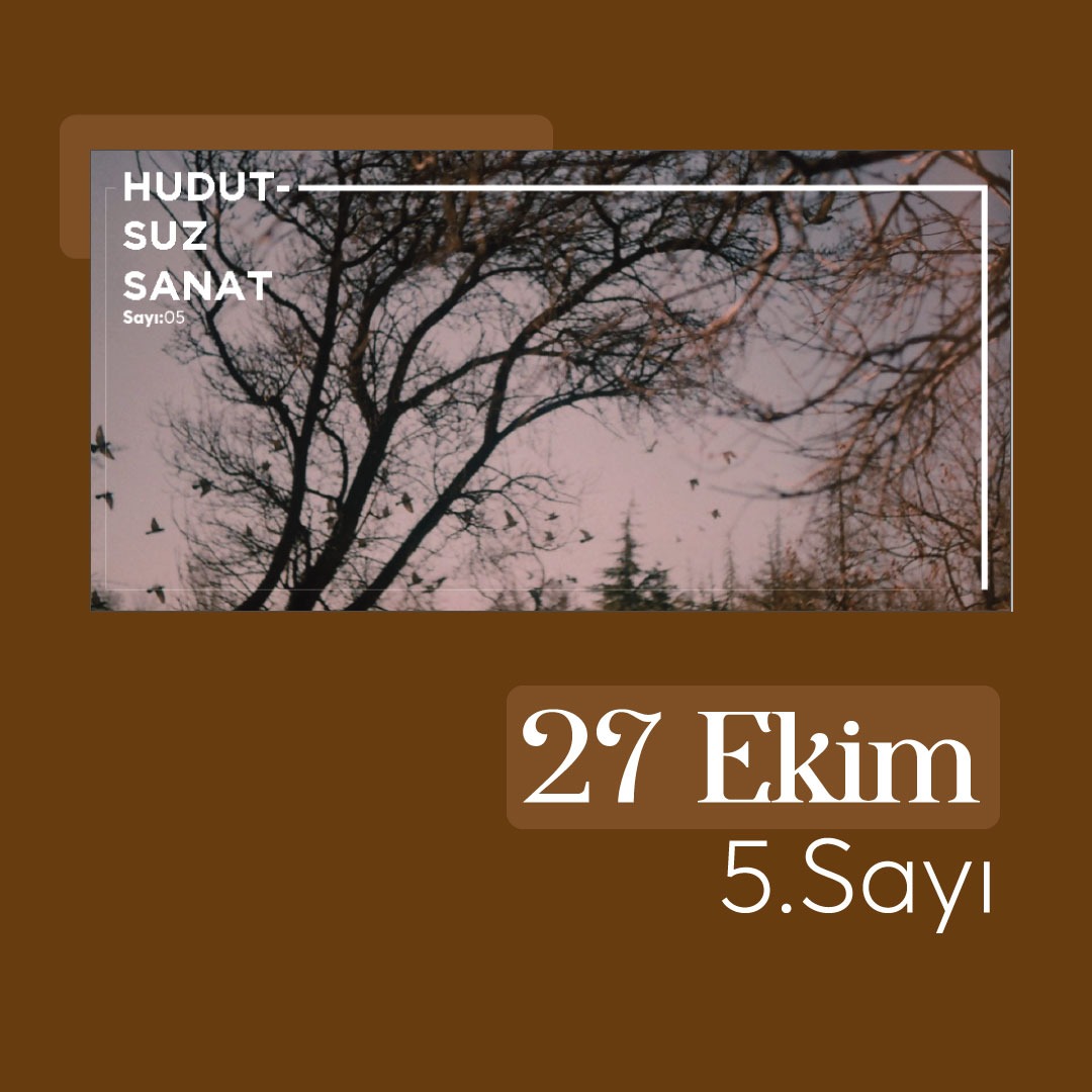 27 Ekim'de 5.sayımızla sizlerleyiz!