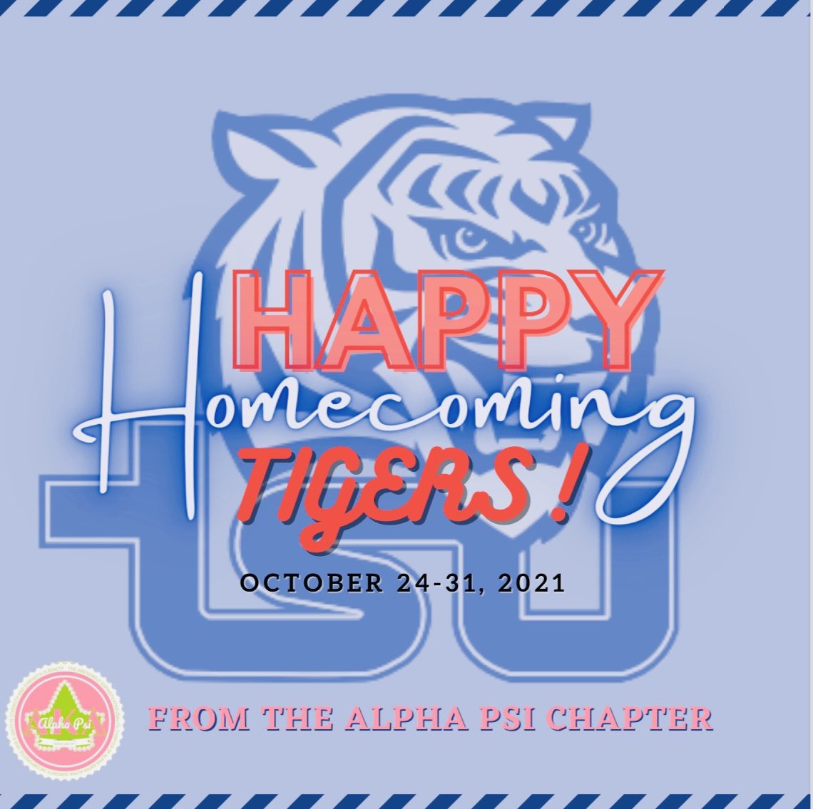 Happy Homecoming Week Tennessee State University Tigers!!🐯🤍💙