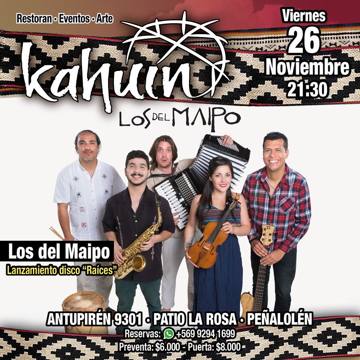 SANTIAGO: Concierto de Lanzamiento Disco “Raíces” de Los del Maipo.
Viernes 26 de noviembre, 21.30 hrs.
@kahuin.eventos 
¡CUPOS LIMITADOS!
Compra tu preventa antes que se acabe al WhatsApp +56992941699