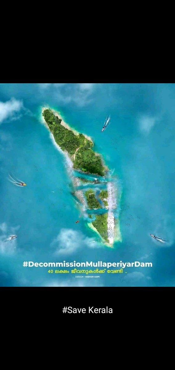 ANISHADHARMARA5's tweet photo. #DecommissionMullaperiyarDam
To save life of 40 lakhs individuals and for the future of our kerala and its culture and tradition https://t.co/C6VM7Z2bfT