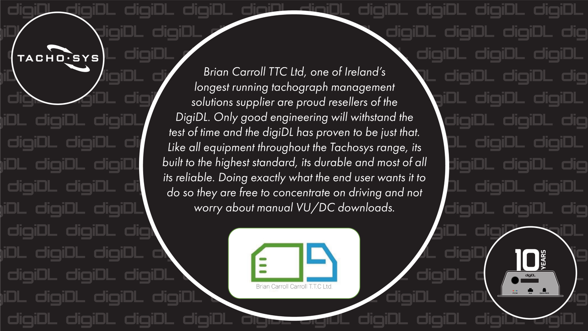 Tachosys's tweet photo. ==DL 10==
As part of celebrating 10 years of the digiDL, we've asked some of our resellers what they think about it.
Thanks to Team Brian Caroll and @CpcEast for this:
Find out more here - https://t.co/KHwEkFuHT6
#digiDL #DL10 #RemoteDownload #Tachograph #Tachosys #10Years https://t.co/zaZJwYHnWO