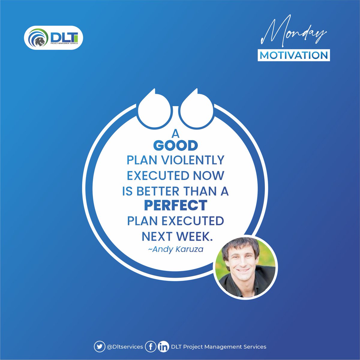 DltServices's tweet photo. DLT Project Management Services helps you execute your business and project plans for optimal success and intended goals, across all sectors of the economy. 

This new week, be strategic in avoiding procrastination. 

#mondaymotivation  
#mondayinspiration 
#mondaymindset https://t.co/Jupwg2lBtr