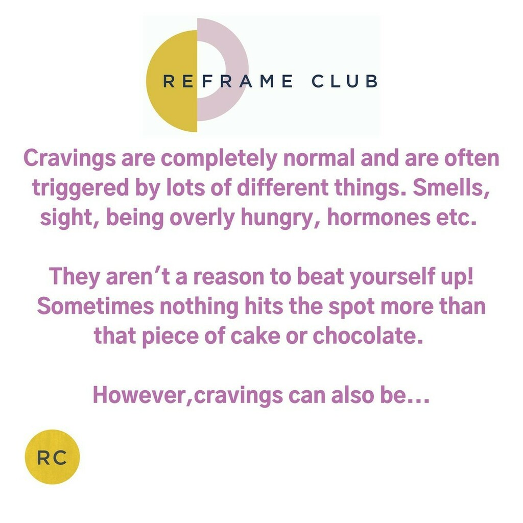 ReframeClubCIC's tweet image. Cravings are completely normal and are often triggered by lots of different things. Smells, sight, being overly hungry, hormones etc. 

They aren't a reason to beat yourself up! Sometimes nothing hits the spot more than that piece of cake or chocolate. 
… instagr.am/p/CVcG2FUocCX/