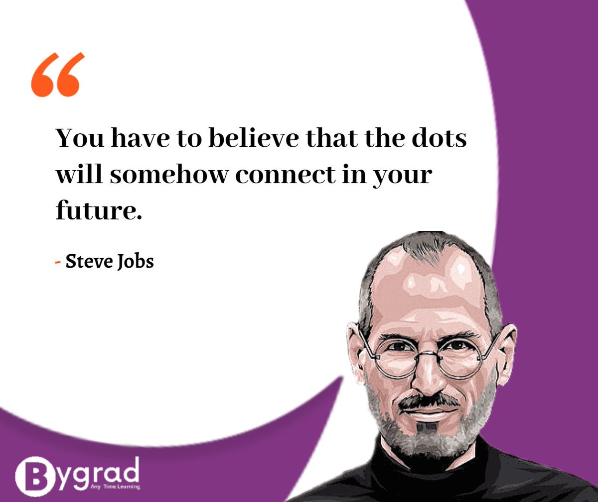 BygradOfficial's tweet photo. You have to believe that the dots will somehow connect in your future.
#bygrad #mondaymotivation #Mondayvibes #mondaythoughts #SteveJobs #bygradmotivation https://t.co/o64wqOExty
