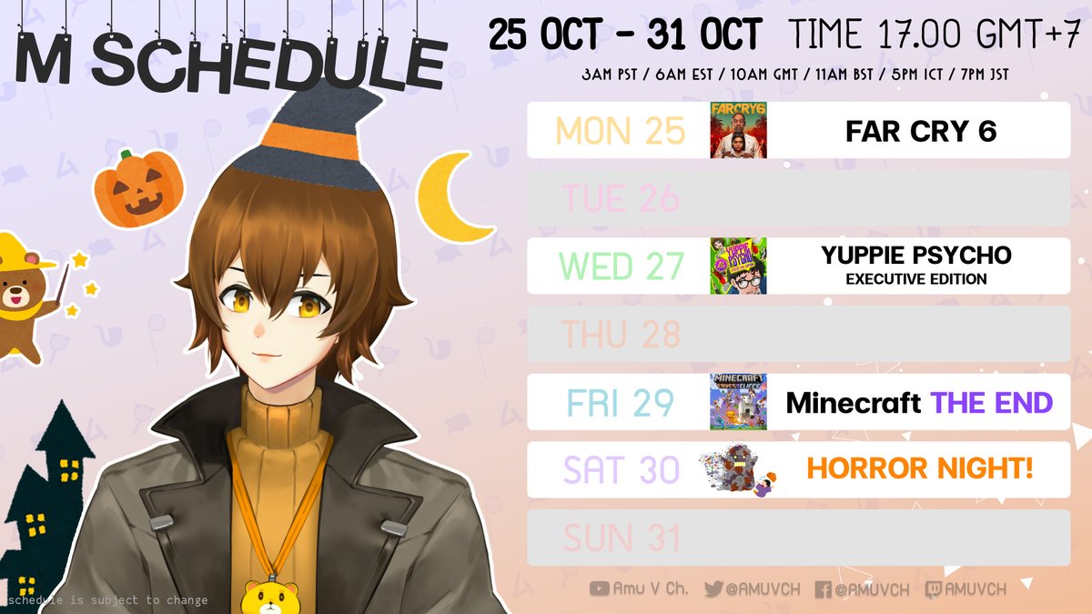 AmuVCh's tweet photo. ✦ Weekly Schedule ✦
25 - 31 October | 17:00 GMT+7
[Hashtags]
General: #AmuVCH | Live Stream: #AmuTime
Art Tag: #ARTAMU | Meme: #MMMEEE
Fan Name: #MSuki | Info/Data: #MCase
The schedule is subject to change
กำหนดการอาจมีการเปลี่ยนแปลง
#VTuber #VTuberTH #MSchedule https://t.co/TORRhMIys3