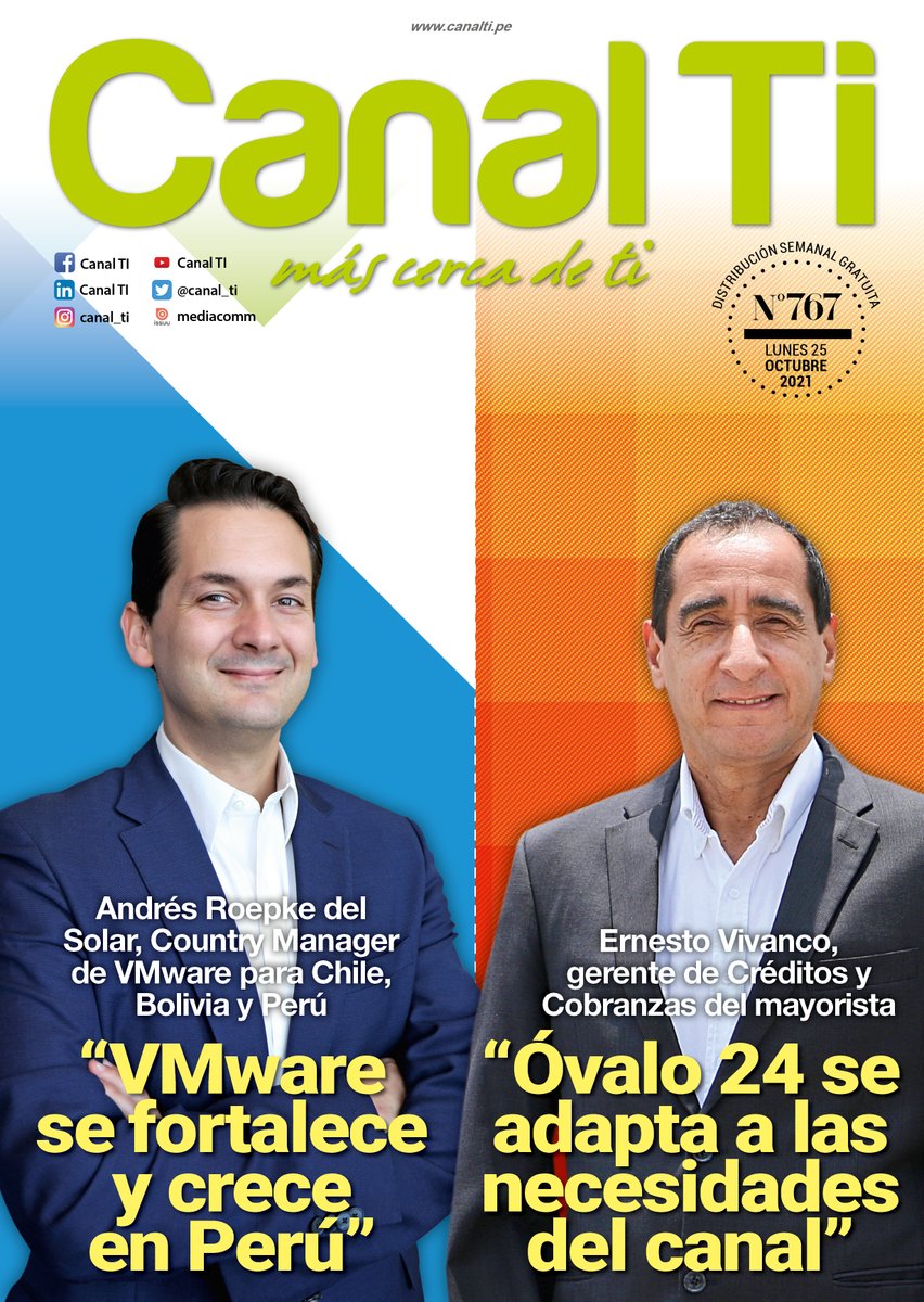 #EnPortada " <a href="/vmware_latam/">VMware Latinoamérica</a>  se fortalece y crece en Perú" y " @Ovalo24 se adapta a las necesidades del canal"

Canal TI  edición 767 del lunes, 25 de octubre de 2021 

Visita Canal TI  en canalti.pe
#CanalTI #LaRevistadelNegocioTIdePerú