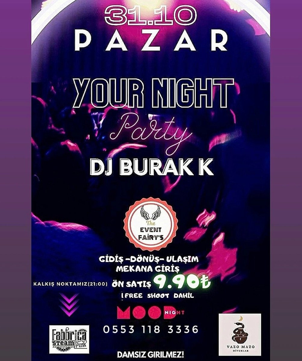 *Mood'a giriyoruz 👊🏻😎*
📍Gidiş
📍Dönüş
📍Mekana giriş
📍1 Ücretsiz shot
📍Sınırsız eğlence

Ücret: 10₺ 
Bilet Satış: Okyanus Erkek Kuaförü (Ali paşa mh.Saat kulesi karşısı, erbaylar yokuşu)

Rezervasyon ve bilgi için ulaşabilirsiniz.

*Linktree.com/vazomazodiyolar*